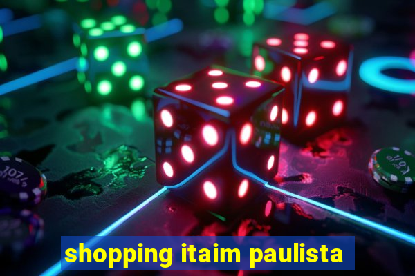 shopping itaim paulista